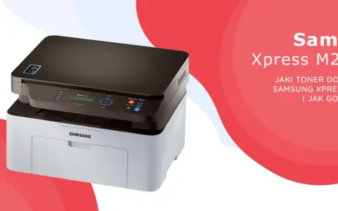 Drukarka Samsung Xpress M2070W. Dowiedz się, jaki toner wybrać i jak go wymienić.